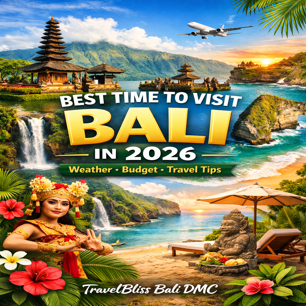 Best Time to Visit Bali in 2026